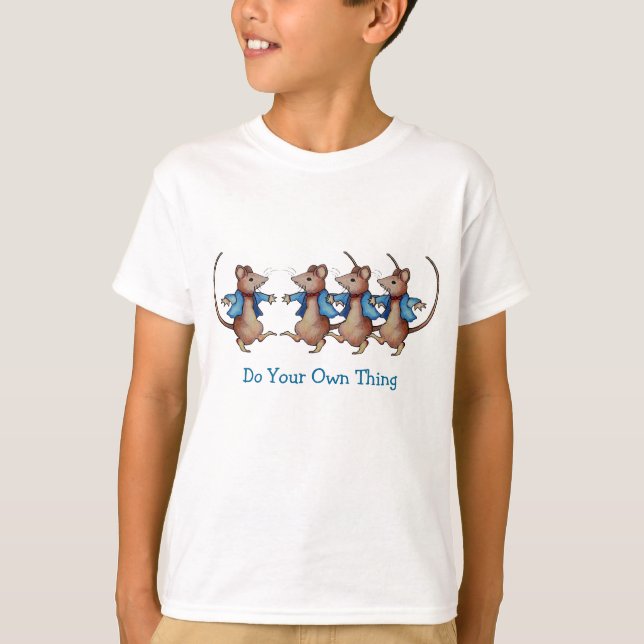 Mice Dancing: Do Your Own Thing: Colour Pencil T-Shirt (Front)