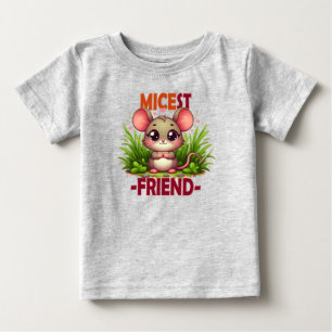 Micest Friend funny pun Cute baby Mouse cartoon T-Shirt