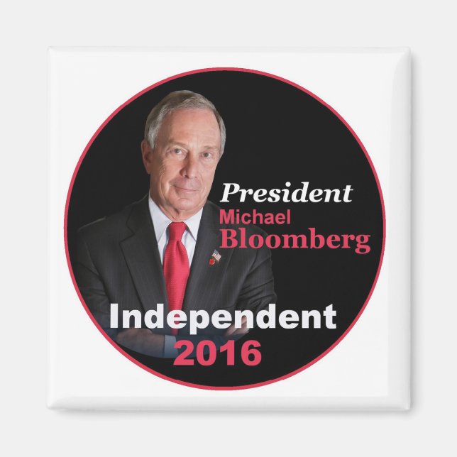 Michael BLOOMBERG 2016 Square Magnet (Front)