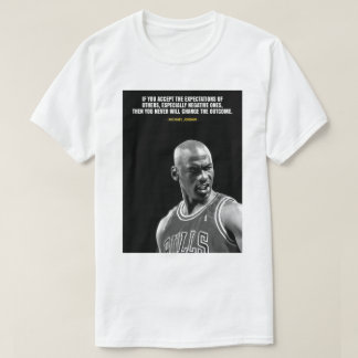 Michael Jordan quotes T-Shirt
