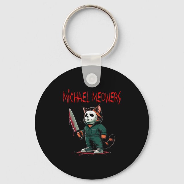 Michael Meowers Halloween Costume Funny Scary Cat  Key Ring (Front)