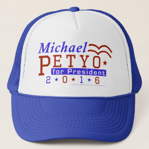 Michael Petyo President 2016 Election Republican Trucker Hat