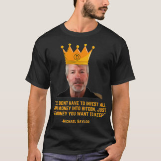 Michael Saylor Bitcoin , Bitcoin T-Shirt
