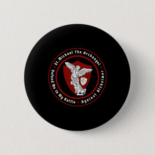 Michael The Archangel Help Me Against Alzheimerhei 6 Cm Round Badge