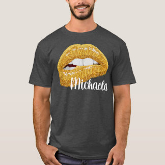 MichaelaFirst Name Gift  T-Shirt