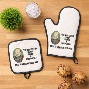 Michel de Montaigne Sign Of Wisdom Cheerfulness Oven Mitt & Pot Holder Set