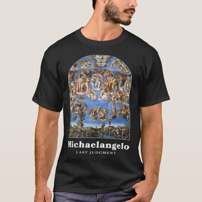Michelangelo Painting Last Judgment for an   1 T-Shirt (Front)