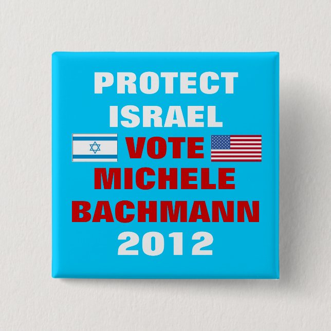 Michele Bachmann Israel 2012 15 Cm Square Badge (Front)
