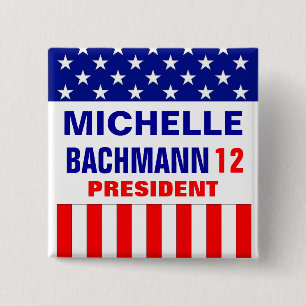 Michelle Bachmann 2012 15 Cm Square Badge