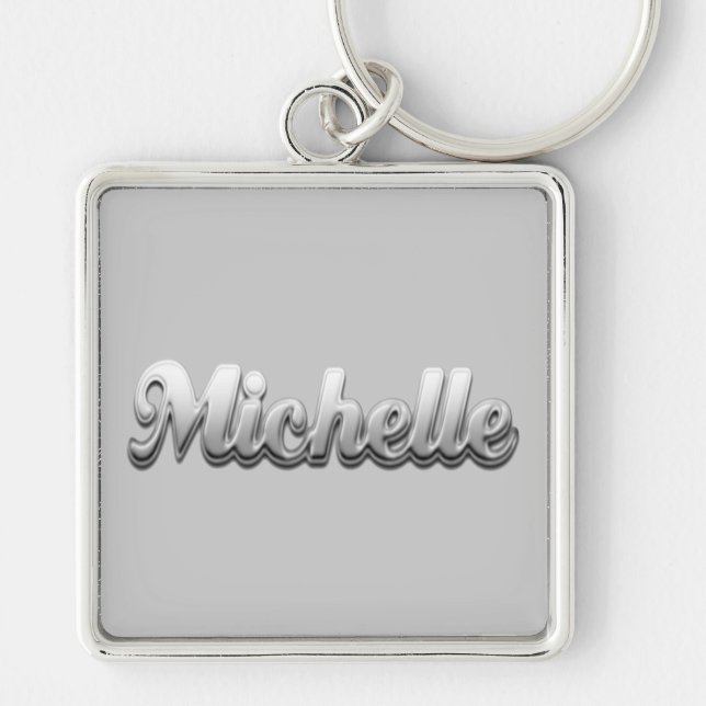 MICHELLE, for Michelle Key Ring (Front)