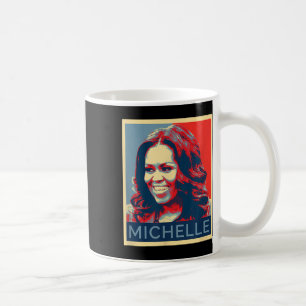 Michelle Obama Black Women Black History Month Coffee Mug