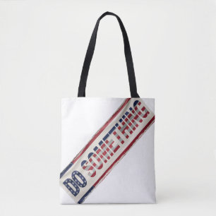 MICHELLE OBAMA 'DO SOMETHING' Tote Bag