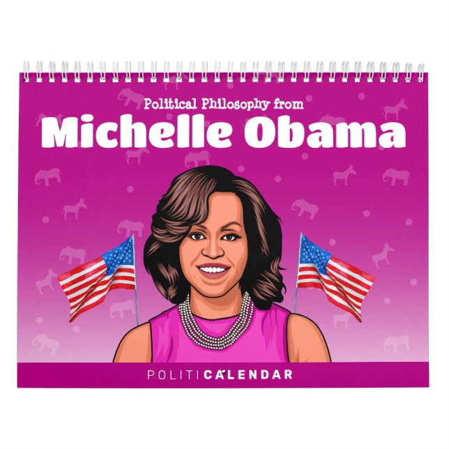 Michelle Obama Political Humour Calendar (Cover)