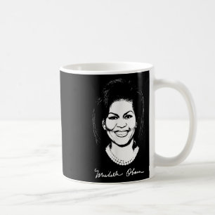 Michelle Obama Signature Woman Female Madam Presid Coffee Mug