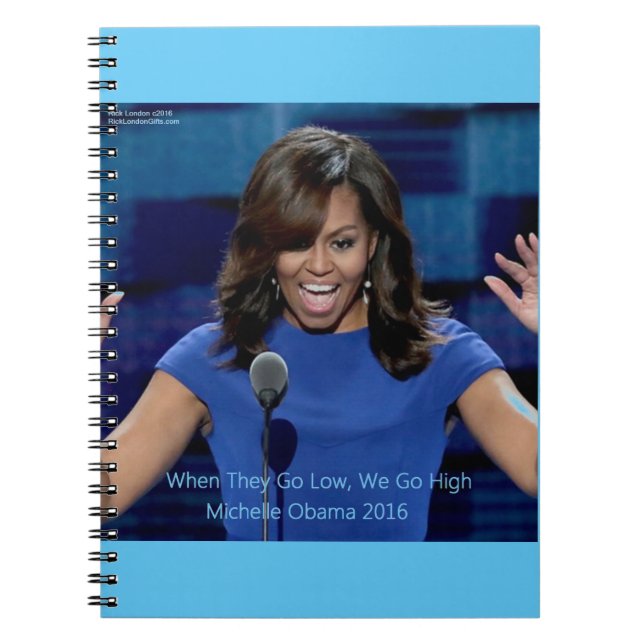 Michelle Obama "We Go High" Collectable Notebook (Front)