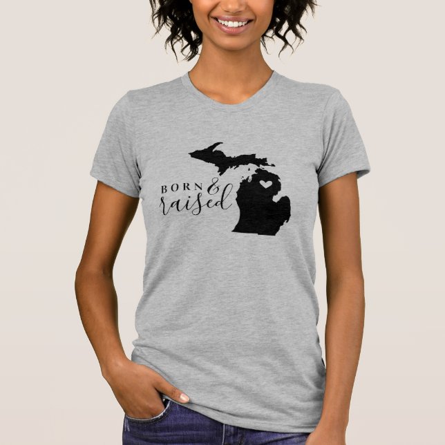 Michigan Born and Raised State Tee (Front)