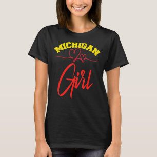 Michigan Girl Michigander I Love Michigan Home Dis T-Shirt
