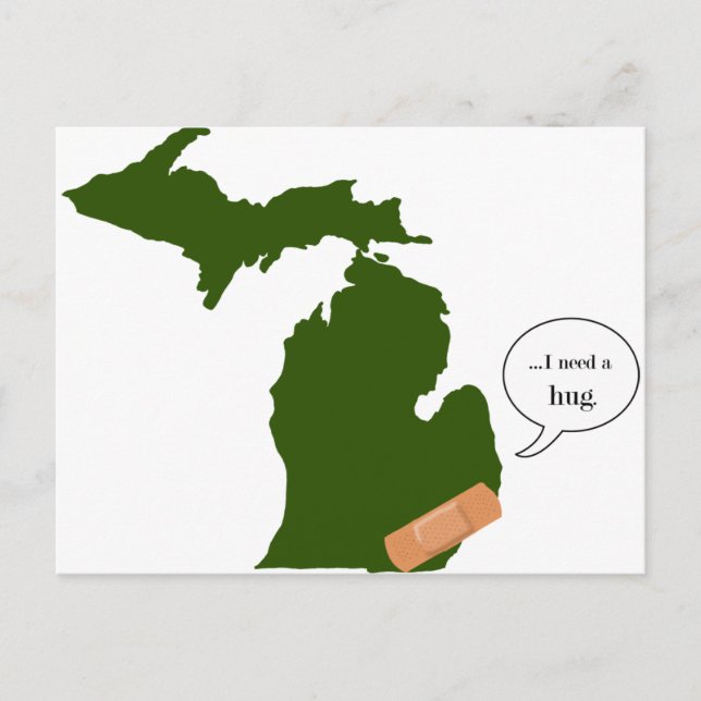 Michigan Needs a Hug Postcard (Front)