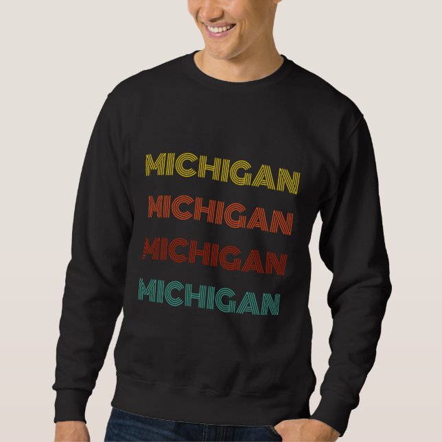 Michigan Retro Typography American State Sweatshirt (Front)