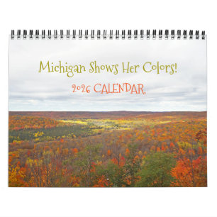 "MICHIGAN SHOWS HER FALL COLORS" 2025 CALENDAR