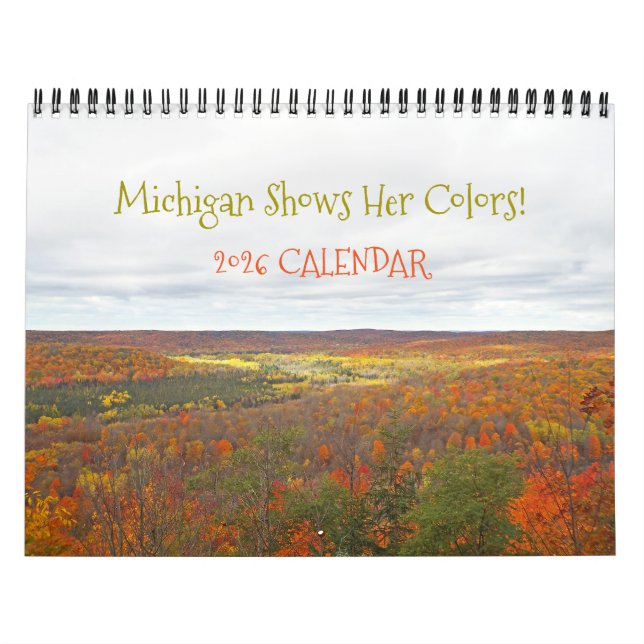 "MICHIGAN SHOWS HER FALL COLORS" 2025 CALENDAR (Cover)