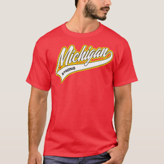 Michigan State Strong  T-Shirt