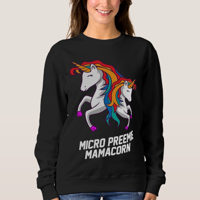 Micro Preemie NICU New Mom Unicorn Premature Birth Sweatshirt (Front)