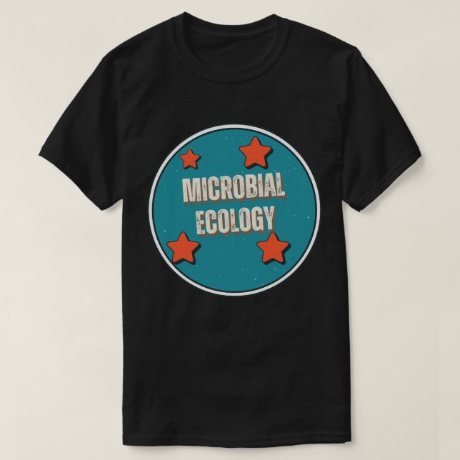 Microbial Ecology T-Shirt (Design Front)