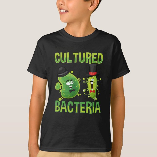 Microbiological Culture Bacteria Science Pun T-Shirt (Front)