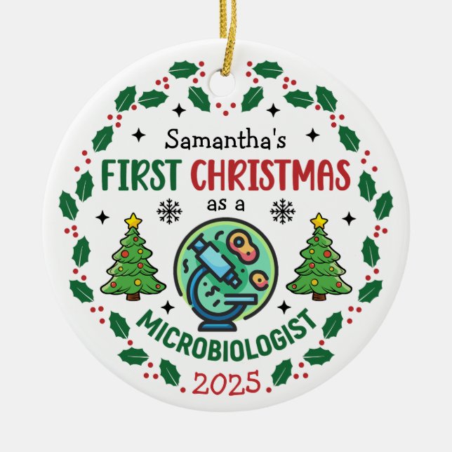 Microbiologist First Christmas Personalised Ceramic Ornament (Front)