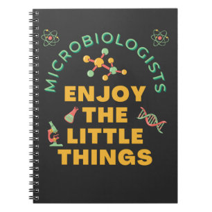 Microbiologists Enjoy The Little Things Notebook