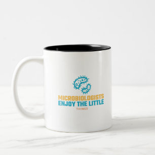 Microbiologists Enjoy The Little Things Two-Tone Coffee Mug