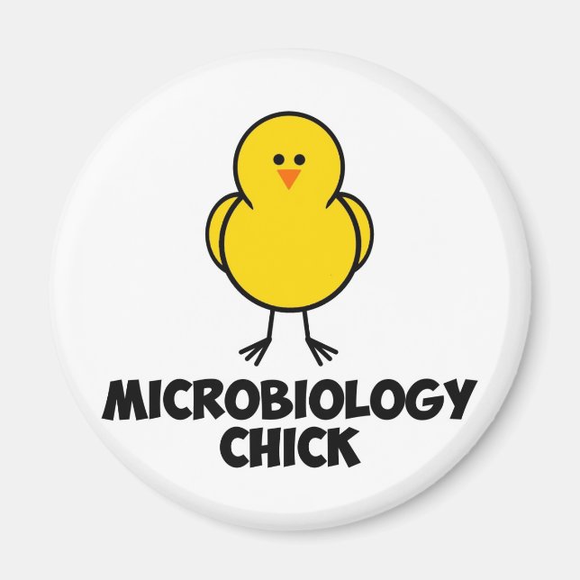 Microbiology Chick Magnet (Front)