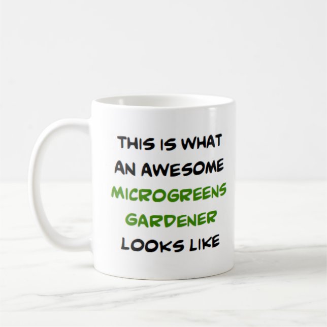 microgreens gardener, awesome coffee mug (Left)