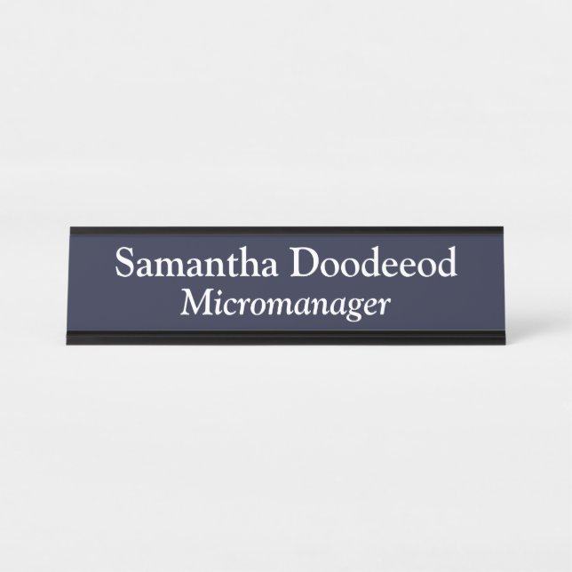 Micromanager Black Desk Name Plate (Front)