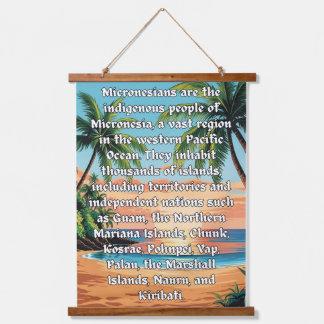 Micronesians: We Are One Hanging Tapestry