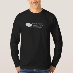 Micropenis Association Of America Funny Gen Z Unhi T-Shirt