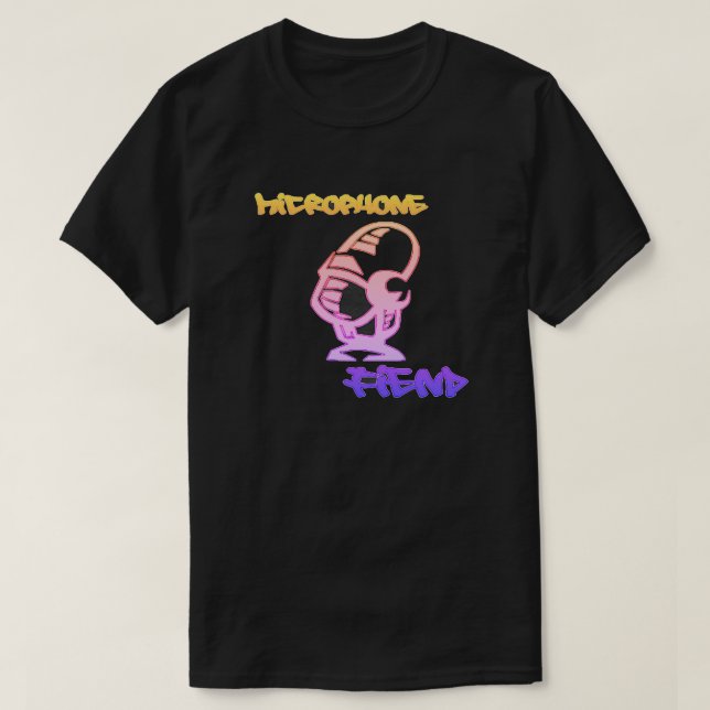 Microphone Fiend T-Shirt (Design Front)