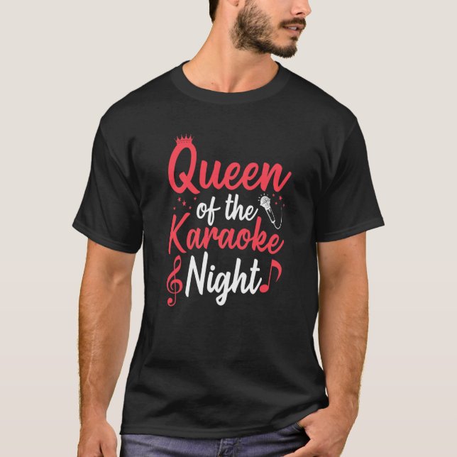 Microphone Music Party Singing Queen Of The Karaok T-Shirt (Front)
