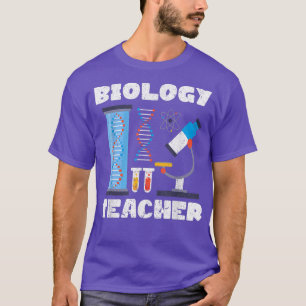 Microscope Biologist Science Lab Biology Teacher B T-Shirt