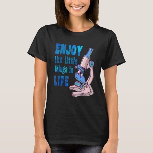 microscope microbiologists biology nerd science la T-Shirt (Front)