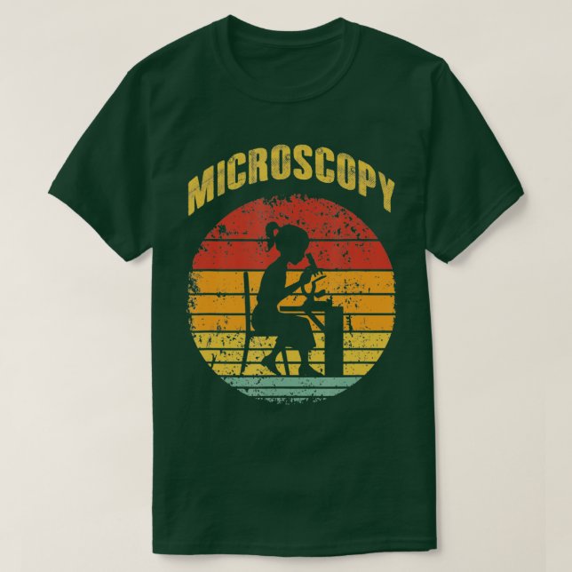 Microscopy Microscope Science Microbiology Design  T-Shirt (Design Front)
