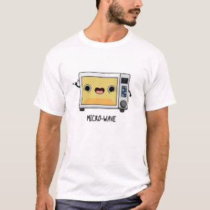Microwave Funny Pun  T-Shirt