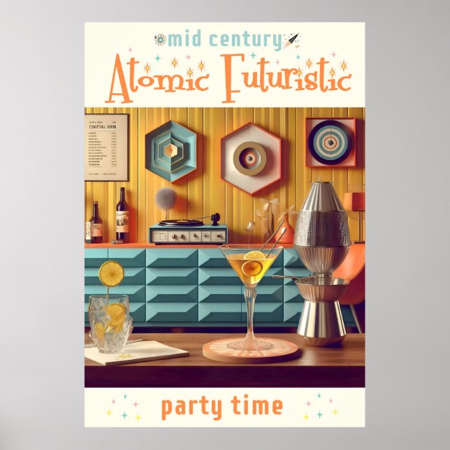 Mid Century Atomic Retro Futuristic Party Room Poster (Front)