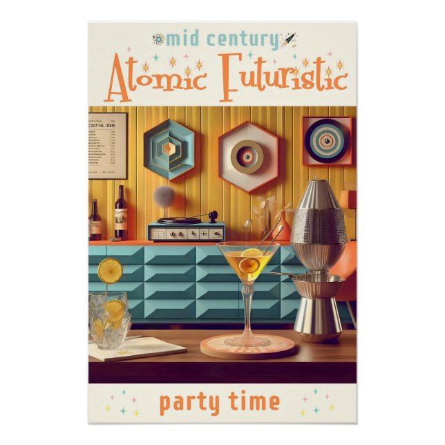Mid Century Atomic Retro Futuristic Party Room Poster (Front)