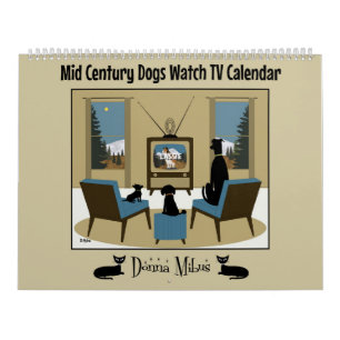 Mid Century Dogs Watch TV  Calendar