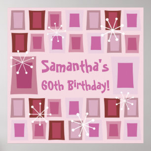 Mid Century Modern 60th Birthday Pink Poster