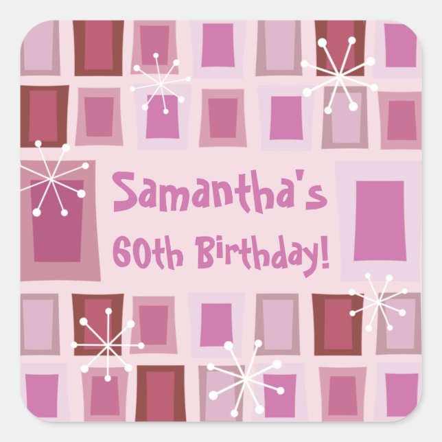 Mid Century Modern 60th Birthday Pink Square Sticker (Front)