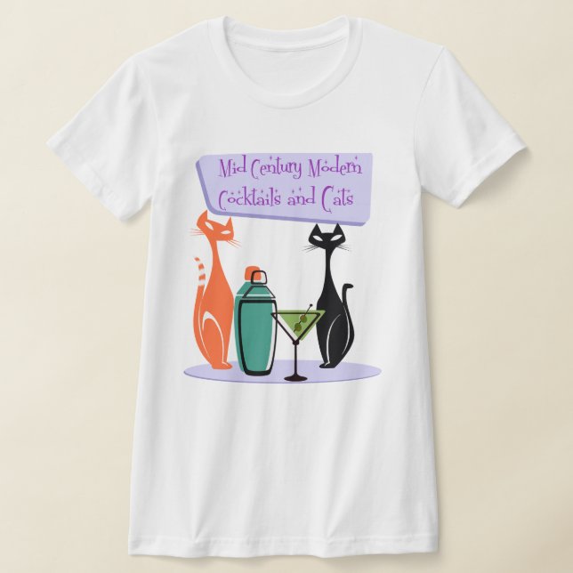 Mid Century Modern Cocktails & Cats T-Shirt (Laydown)