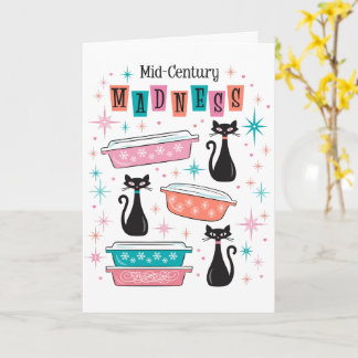 Mid-Century Modern Madness Card Pyrex Cats Kitsch